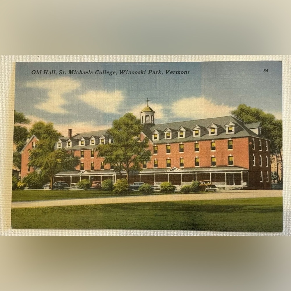St. Michael's College "Old Hall" Vintage Vermont Postcard (1930-1945)